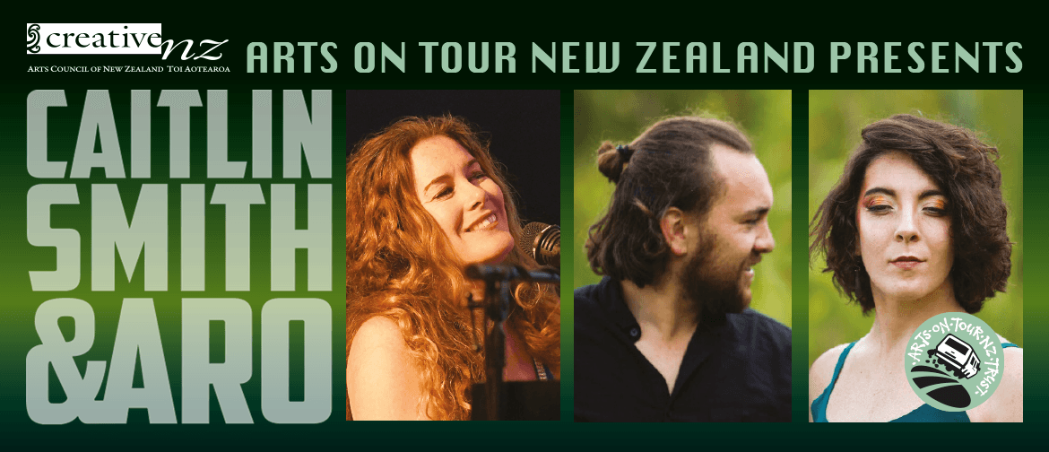 Caitlin Smith and ARO are coming to Kaeo: CANCELLED