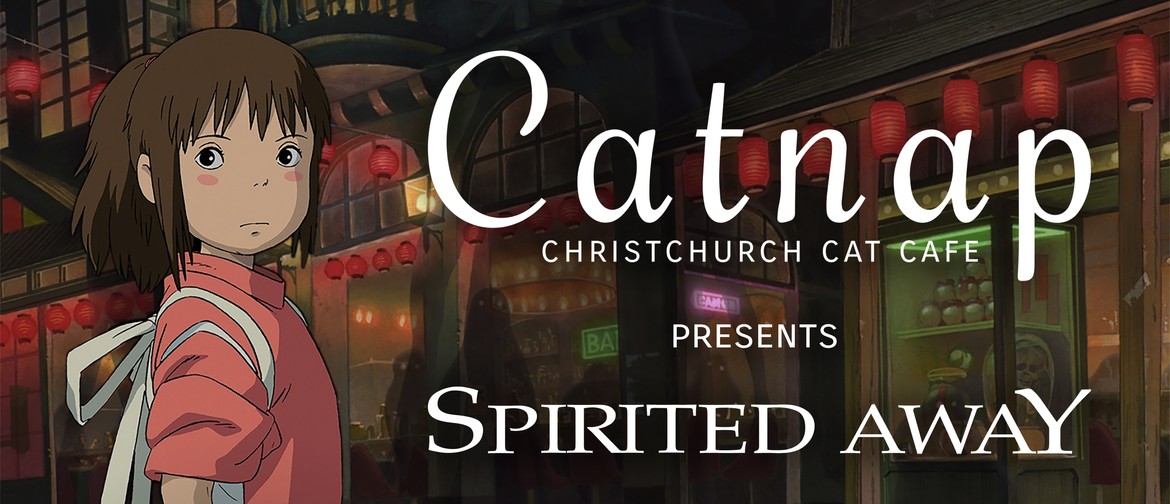 Catnap Cinema: Spirited Away