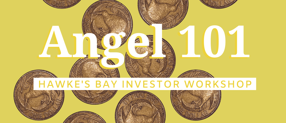 Angel 101 - Investor Workshop