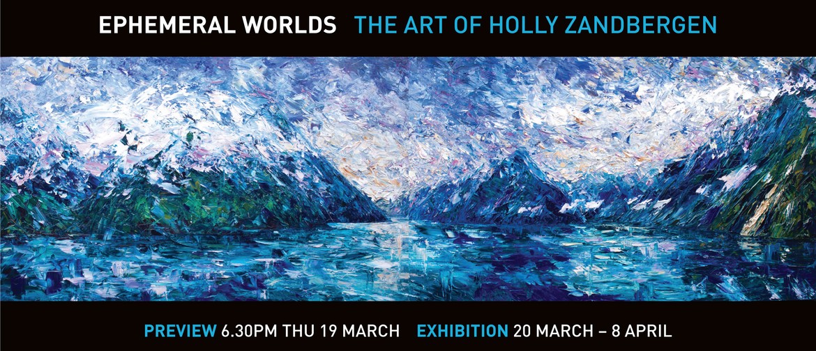Ephemeral Worlds - The Art Of Holly Zandbergen