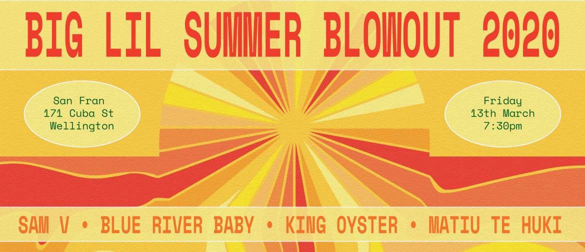 Big Lil Summer Blowout 2020