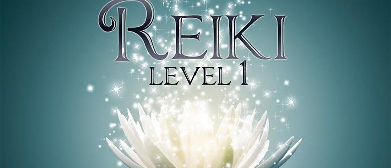 Reiki First Degree Training/Workshop