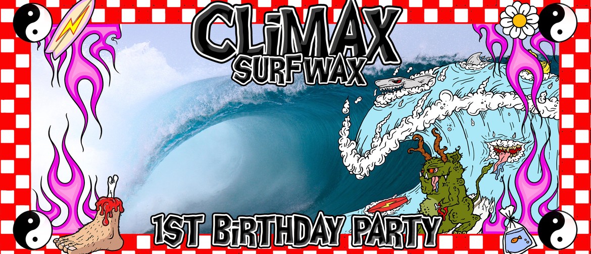 Climax Surf Wax's 1st Birthday Party!