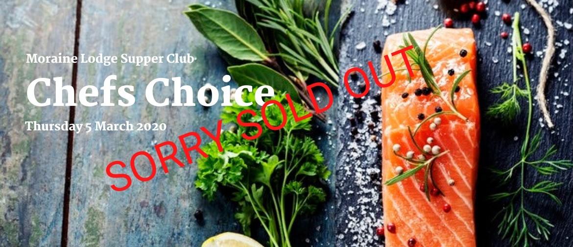Chef's Choice - Supper Club Event