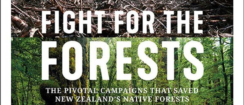 Fight for the Forests: The Pivotal Campaigns