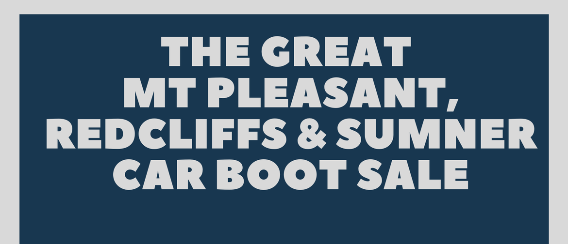 The Great Mt Pleasant, Redcliffs, Sumner Car Boot Sale