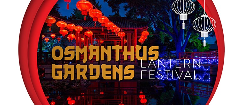 Lighting of Osmanthus Gardens 2020: CANCELLED