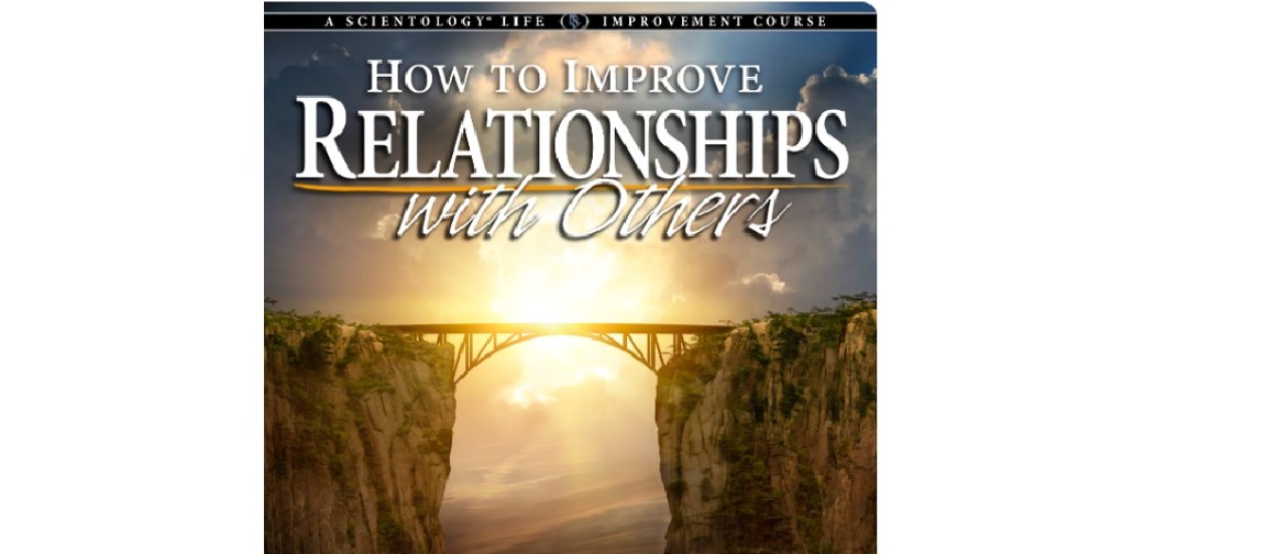 How To Improve Relationships With Others