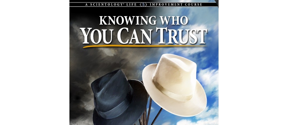Knowing Who You Can Trust