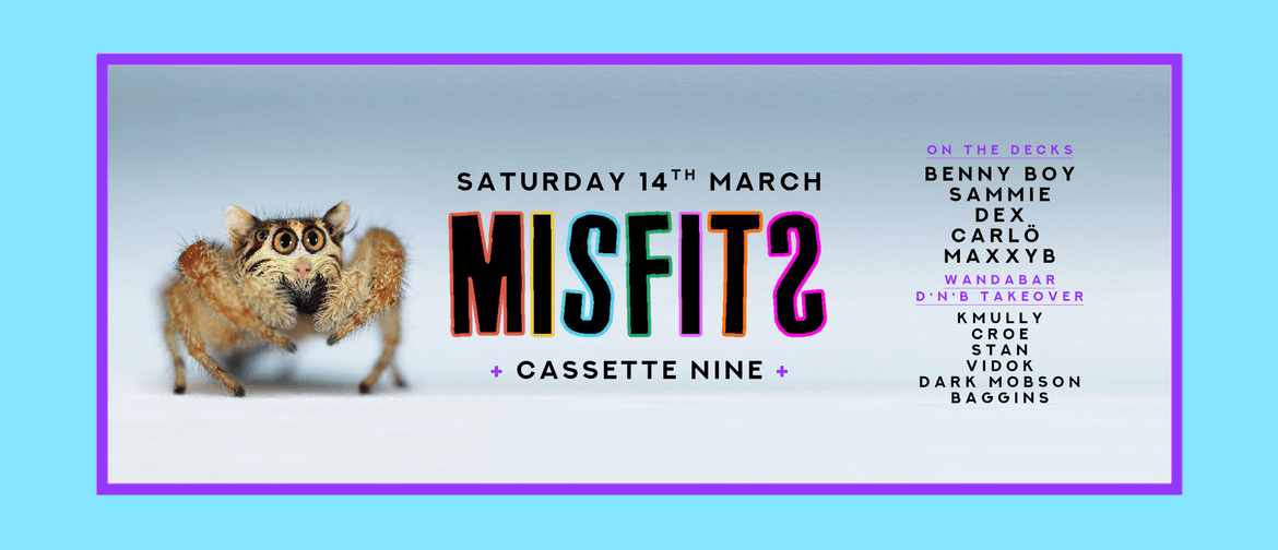 Misfits - March Edition