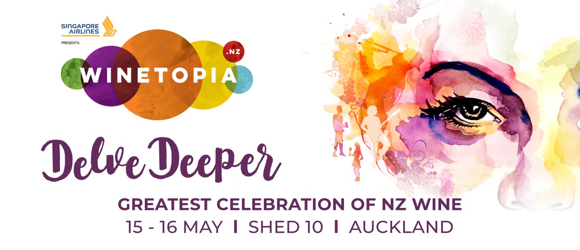 Winetopia Presented by Singapore Airlines - Auckland: POSTPONED