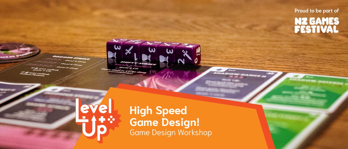 Level Up - High Speed Game Design: CANCELLED