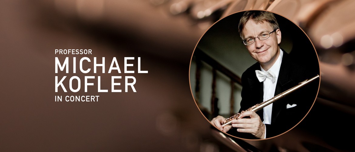 Professor Michael Kofler in Concert: POSTPONED