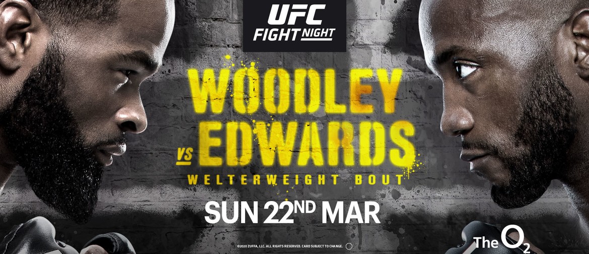 UFC Fight Night: Woodley v Edwards: CANCELLED