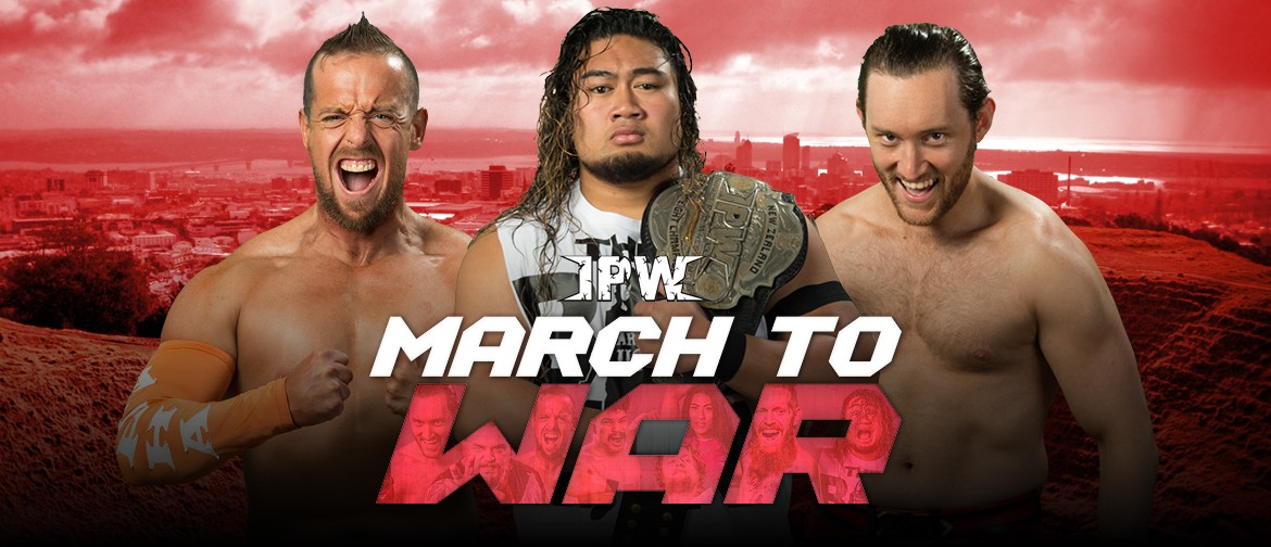 Impact Pro Wrestling: March To War: CANCELLED