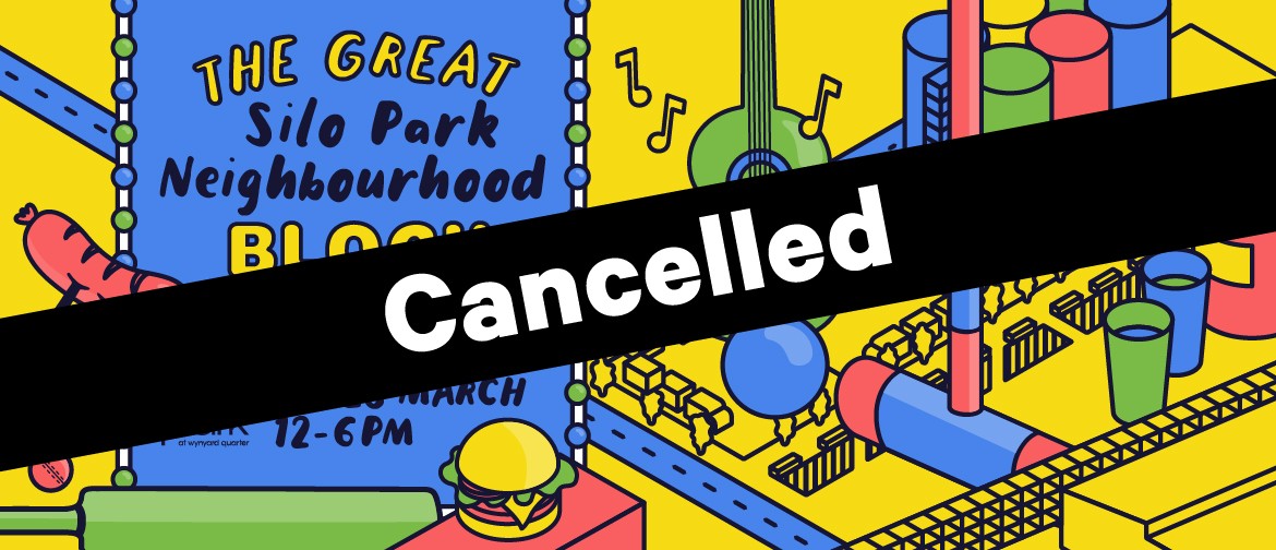 The Great Silo Park Neighbourhood Block Party: CANCELLED