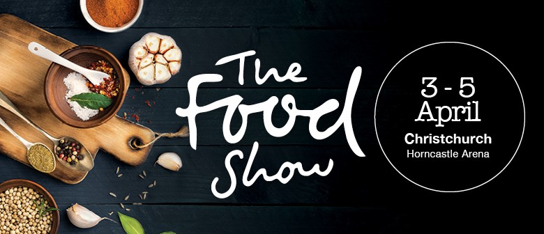 The Christchurch Food Show 2020
