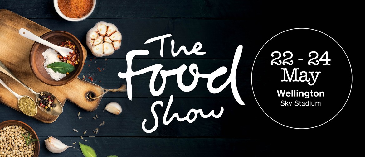 The Wellington Food Show