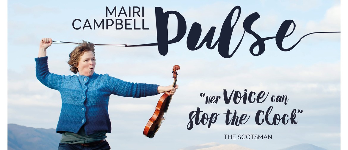 Mairi Campbell (SCT) NZ Premiere of Pulse One Woman Show: CANCELLED