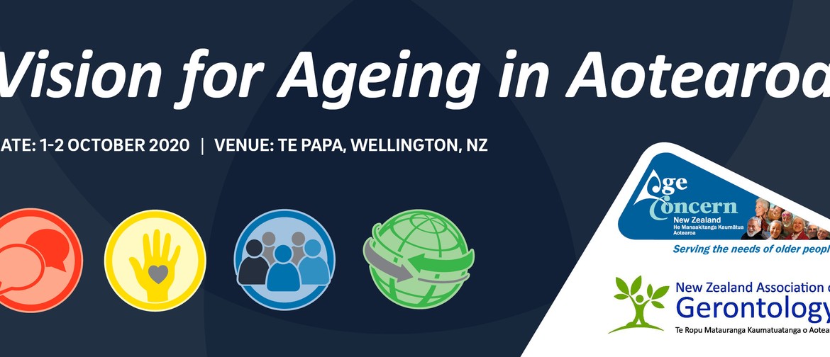 Vision for Ageing In Aotearoa 2020 Conference