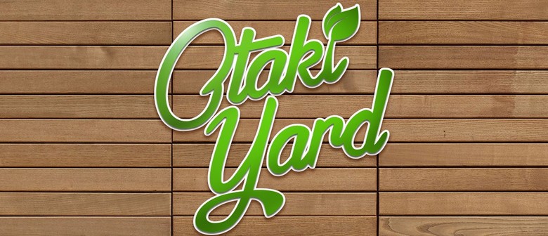 Otaki Yard Opening Day - Otaki Family Market: POSTPONED