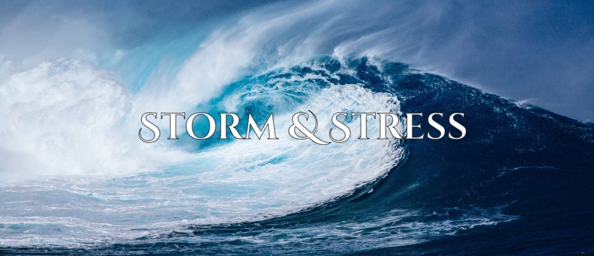 Storm & Stress: CANCELLED