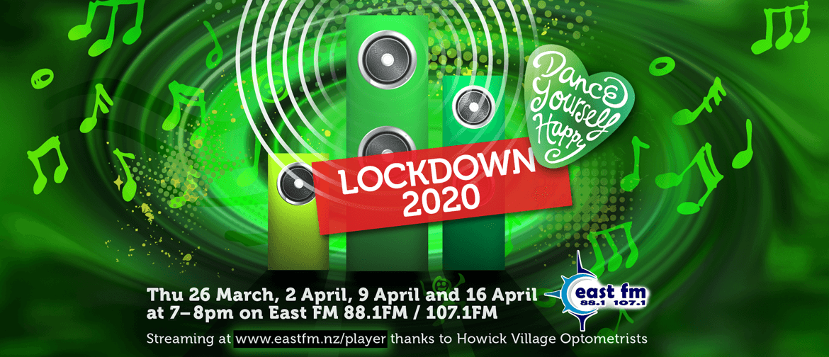 Dance Yourself Happy Lockdown 2020 on East FM