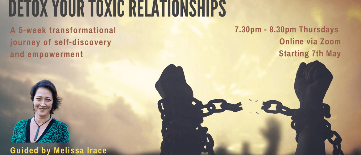 Detox Your Toxic Relationships