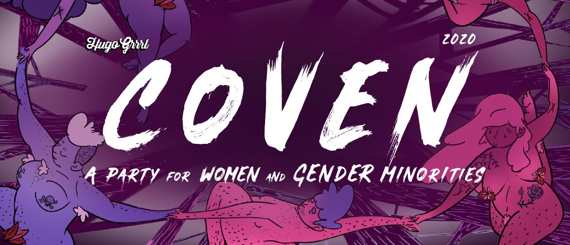 Coven: A Party for Women and Gender Minorities 2020