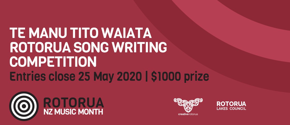 Te Manu Tito Waiata – Rotorua Song Writing Competition