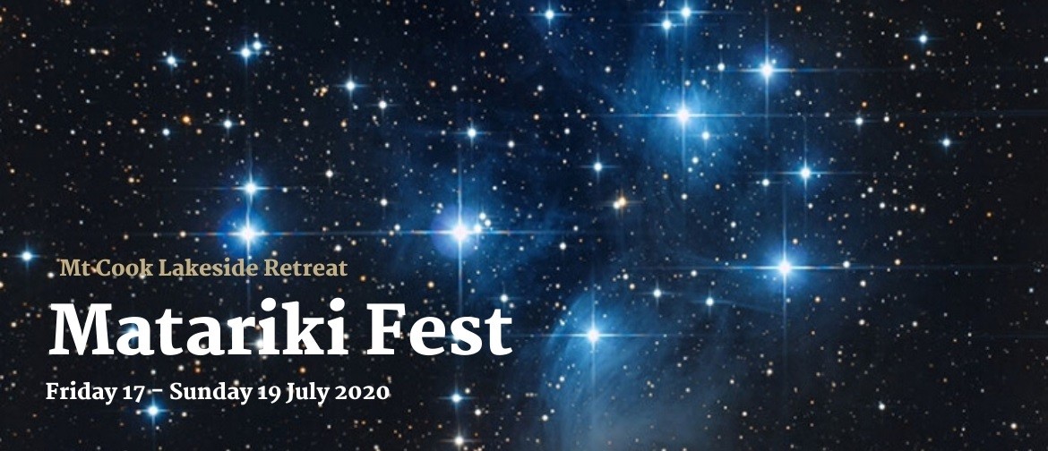 Matariki Fest - Weekend Programme of Celebration