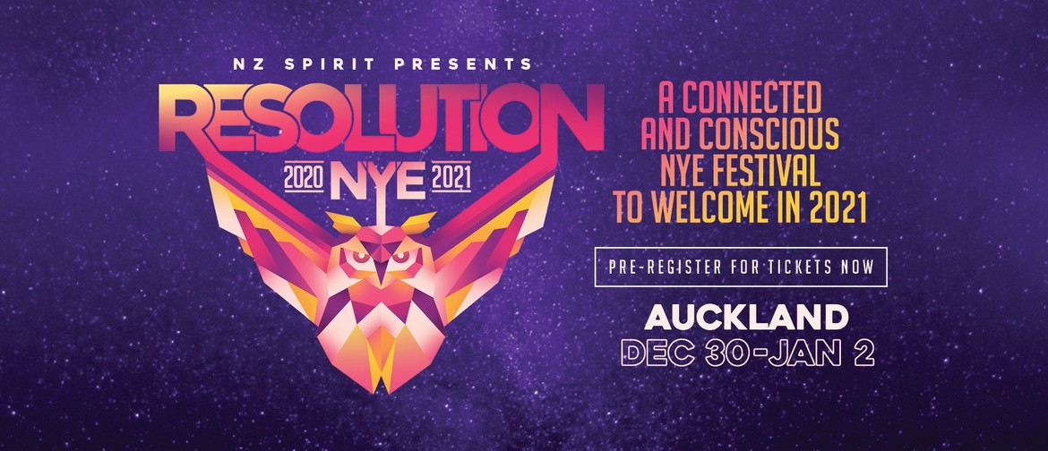Resolution NYE Festival 2020/21