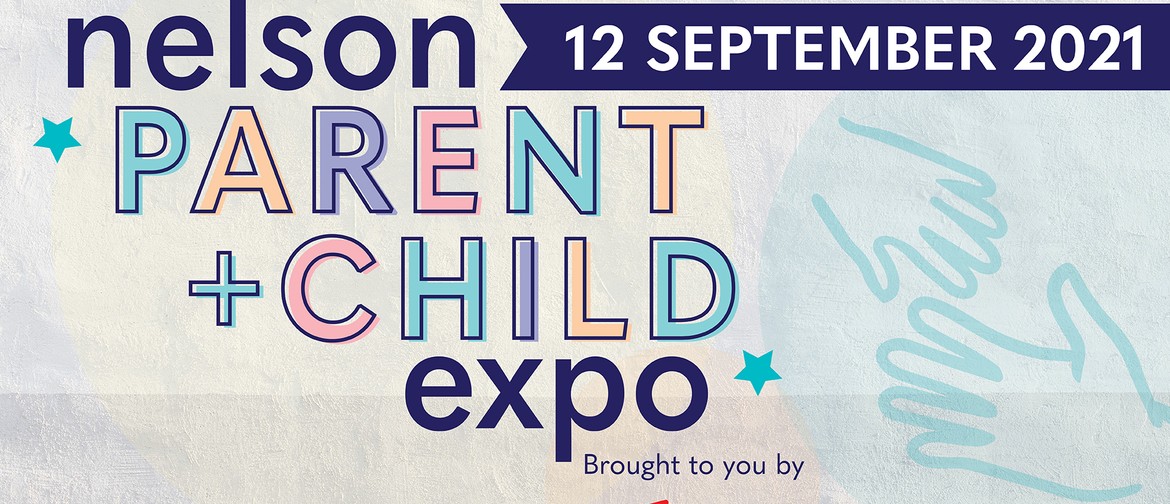 Nelson Parent + Child Expo