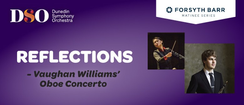 DSO Reflections - Vaughan Williams Oboe Concerto - CANCELLED: CANCELLED
