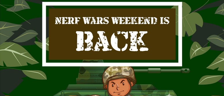 Nerf Wars Weekend