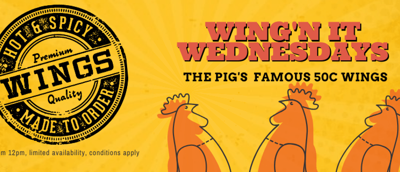 The Pig's Wing'n it Wednesday!