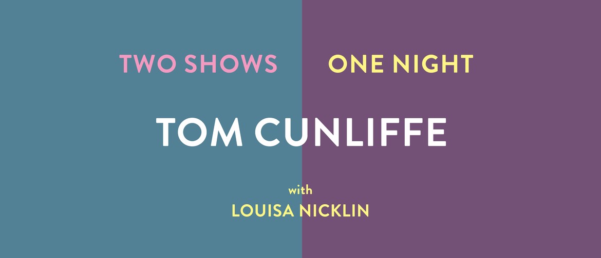 Tom Cunliffe & Louisa Nicklin - Two Shows, One Night