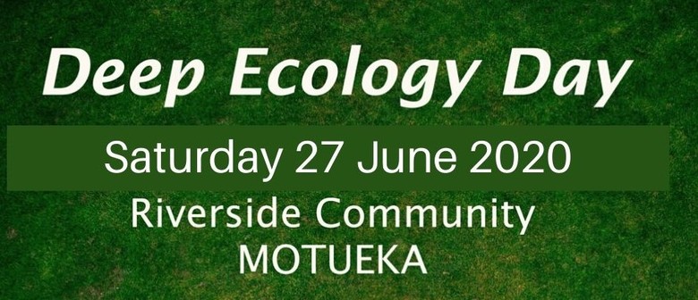 Deep Ecology Day (June 2020)