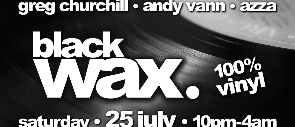 Black Wax (100% Vinyl) #18