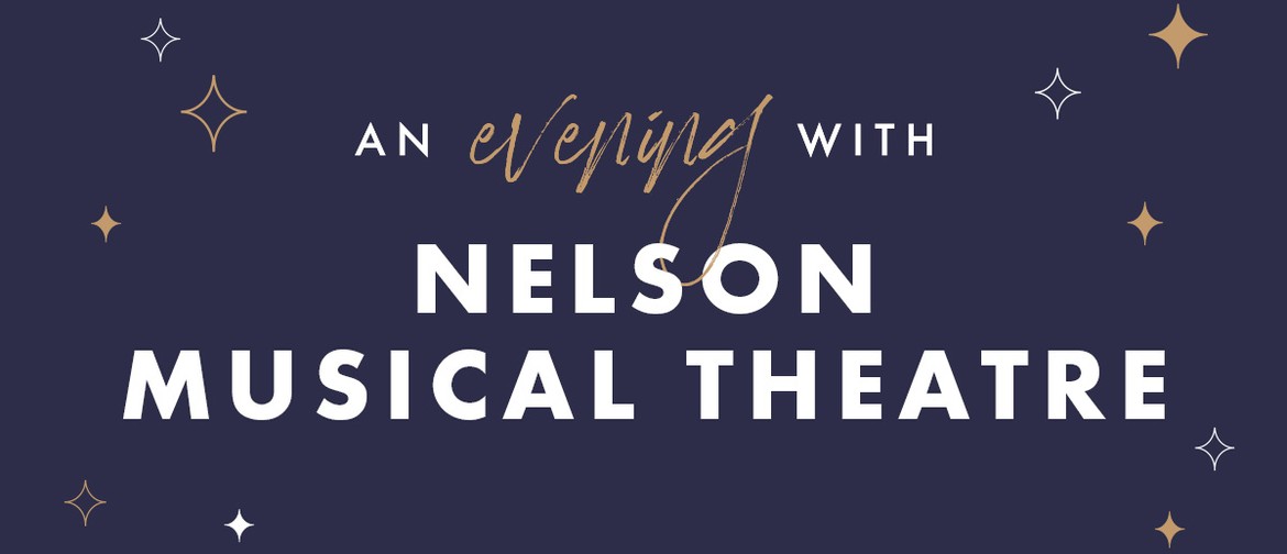 An Evening with Nelson Musical Theatre