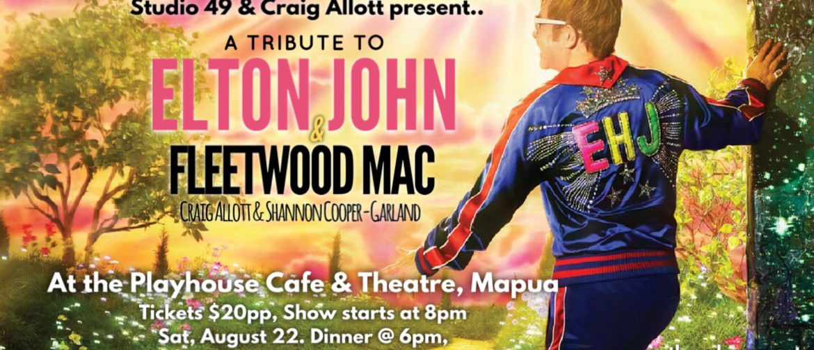 Fleetwood Mac and Elton John Tribute