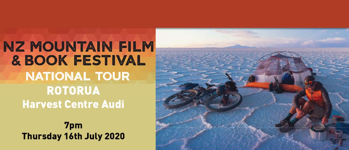 NZ Mountain Film Festival – 'National Tour' - Rotorua