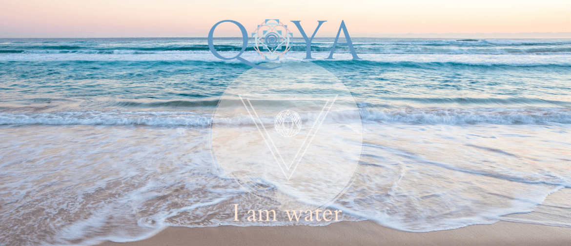 Qoya I am water