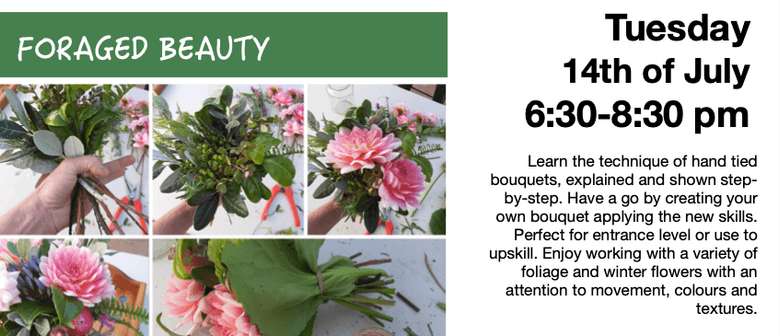 Floral Workshop#1 - Foraged Beauty