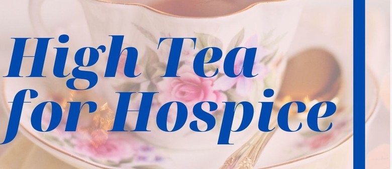 High Tea for Hospice
