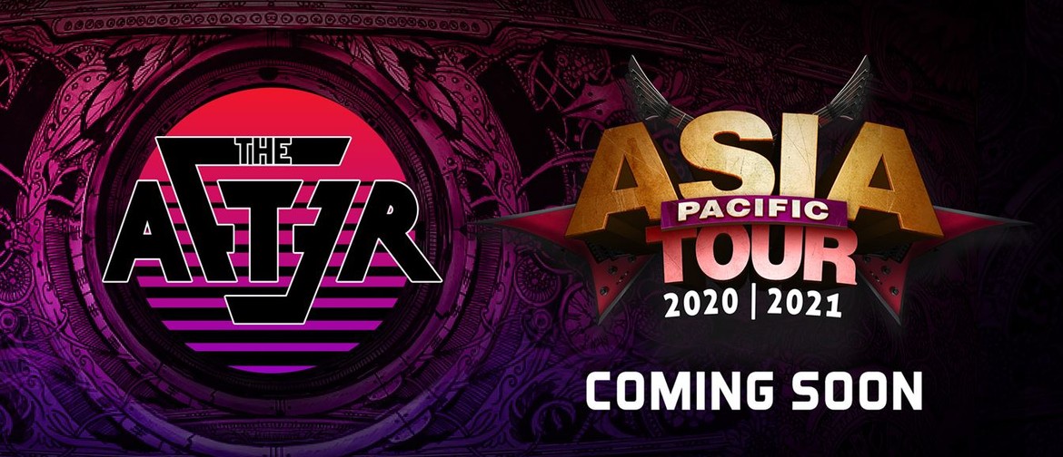 THE AFTER - Asia Pacific Tour 2020/2021 - Hamilton