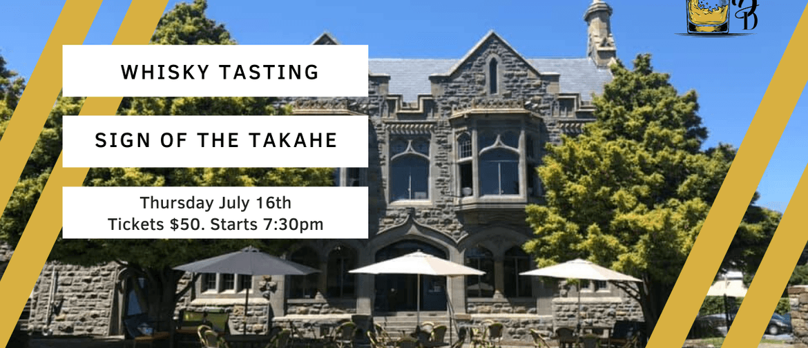 Sign of the Takahe Whisky Tasting
