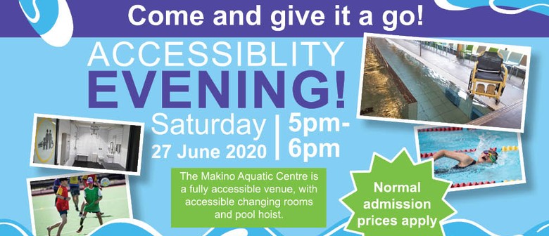 Accessibility Evening - Come and Give It a Go!