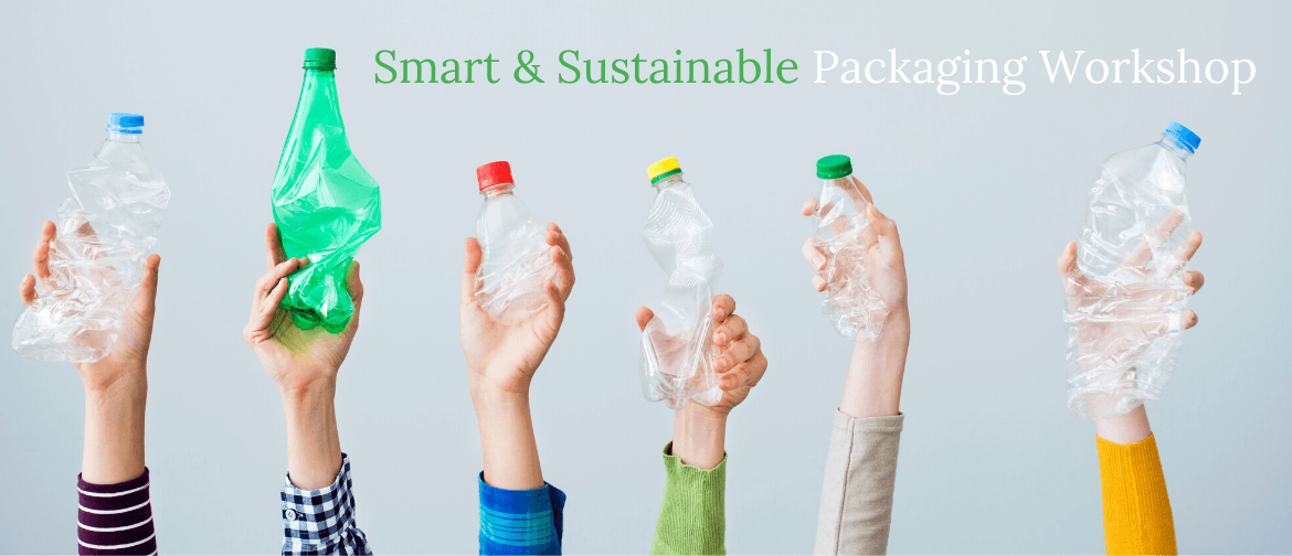 Smart & Sustainable Packaging Workshop