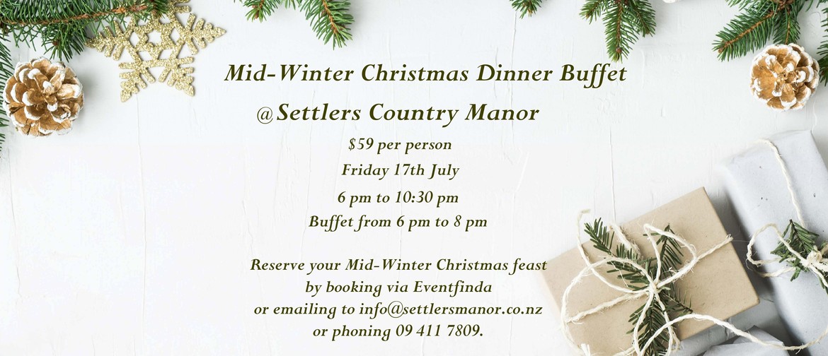 Mid-Winter Christmas Buffet at Settlers Country Manor